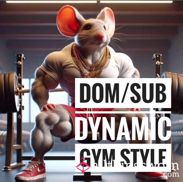 Dom/sub Dynamic Gym Style