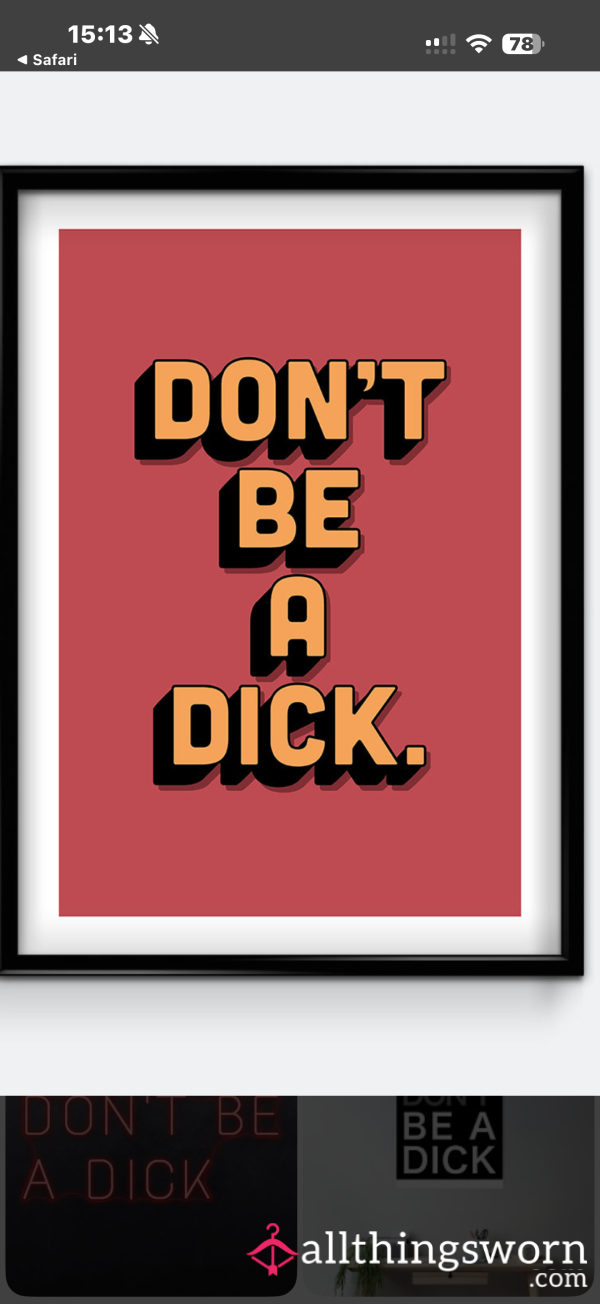 Don’t Be A D*ck Just Let Me Rate It !!!