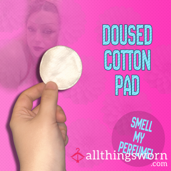 Doused Cotton Pad 💦