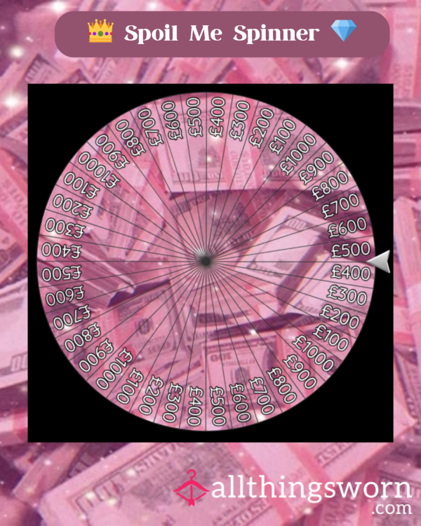 👑Spoil Me Spinner Wheel💎