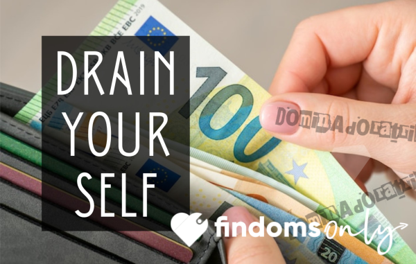 Drain Yourself