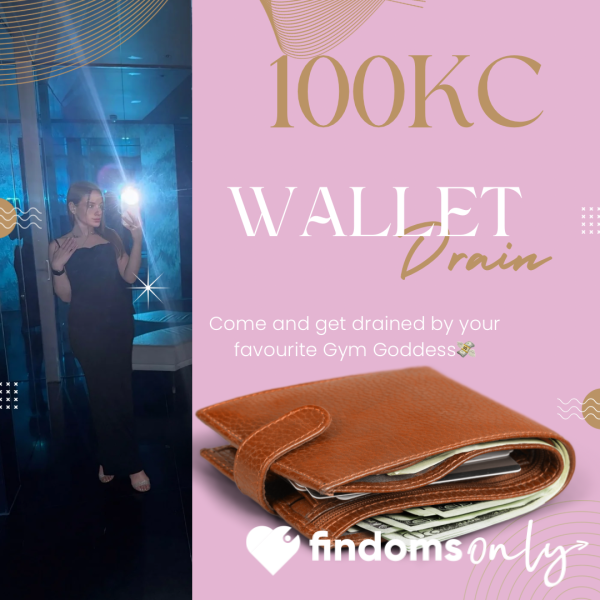 Drained By A Gym Queen- 100KC Wallet Drain💋🥰