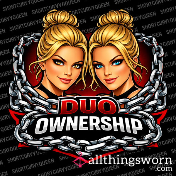 Duo Ownership 😈