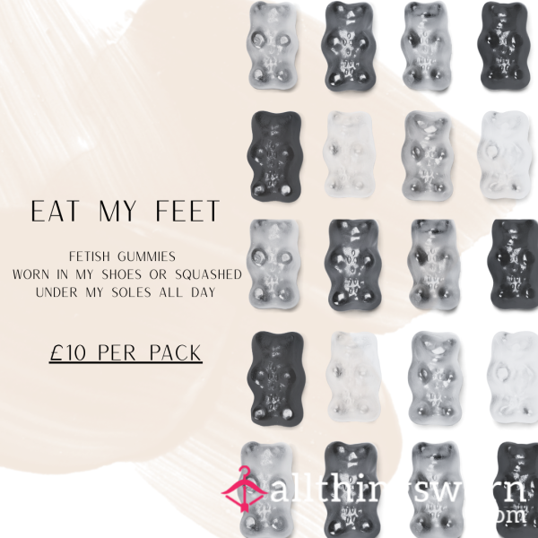 EAT MY FEET - Fetish Gummies
