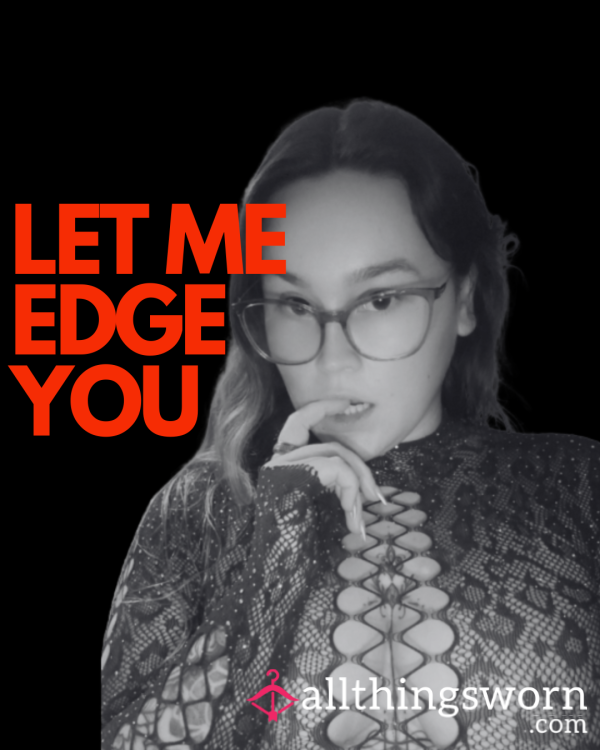 Edging Call😈 I Want You To C*m I'll Just Tell You When You Can💦