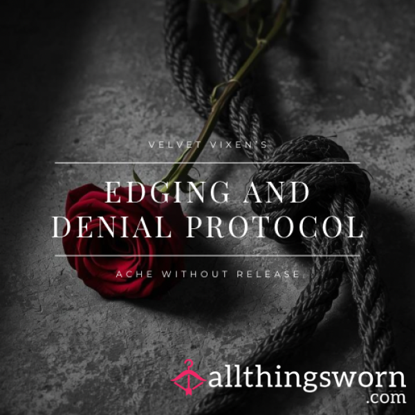 Edging And Denial Protocol ⋆ Ache Without Release