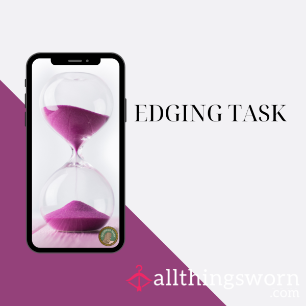 Edging Task