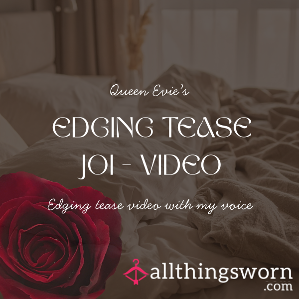 Edging Tease Video JOI
