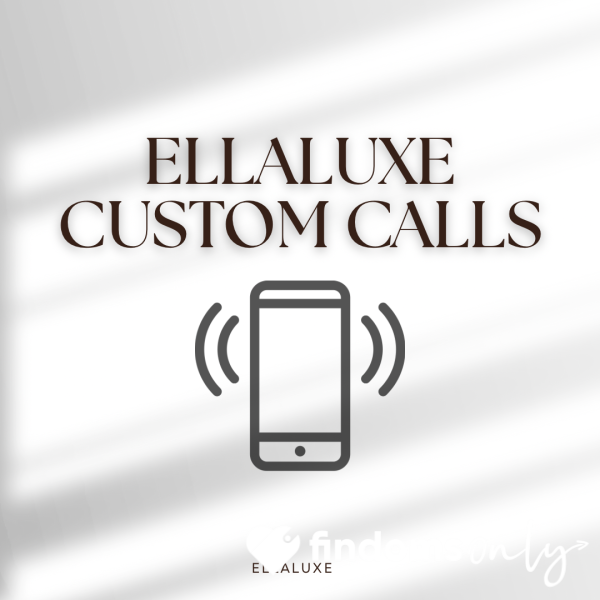 Ellaluxe Calls