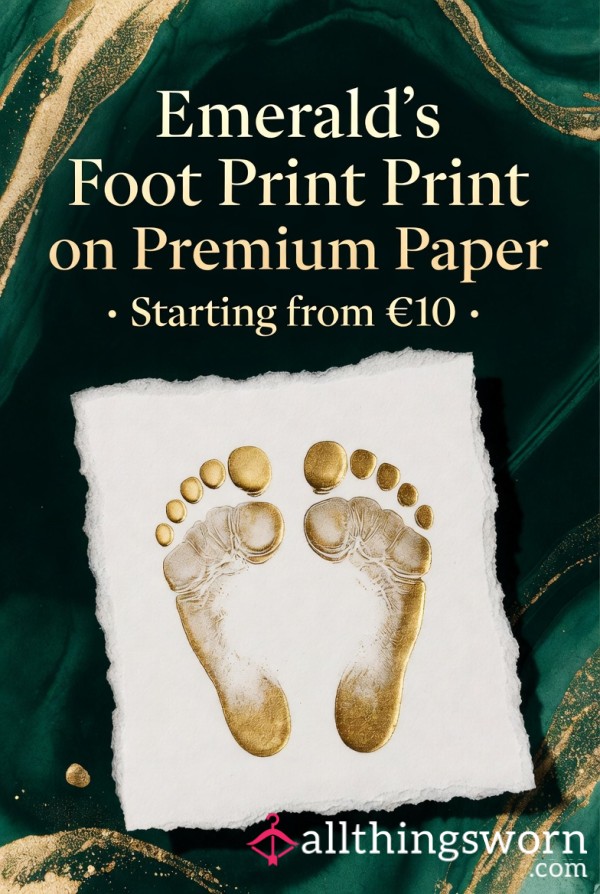 "Emerald's Foot Print On Premium Paper" 👣