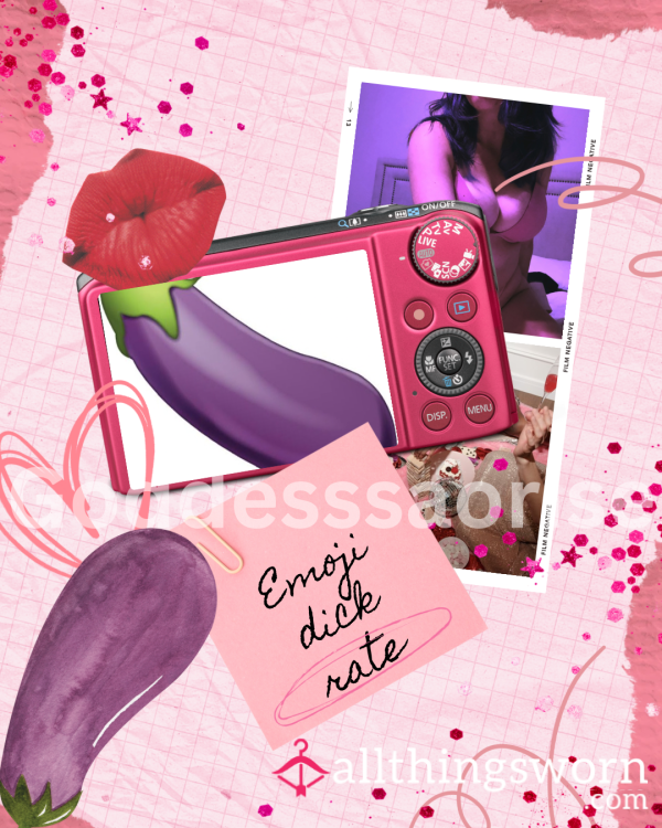 Emoji 🍆d*ck Rating 🥰