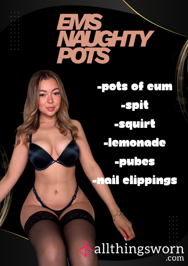 Ems Naughty Pots