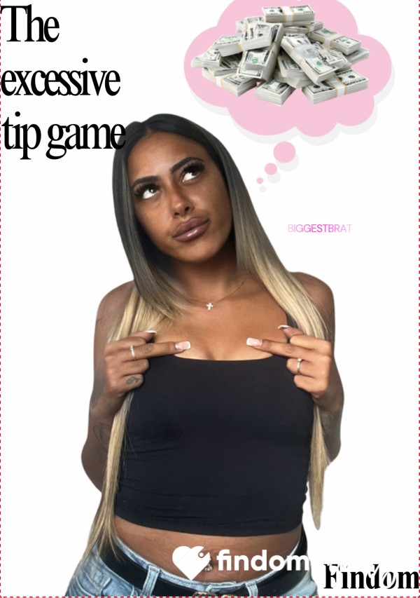Excessive Tip Game ‼️✨