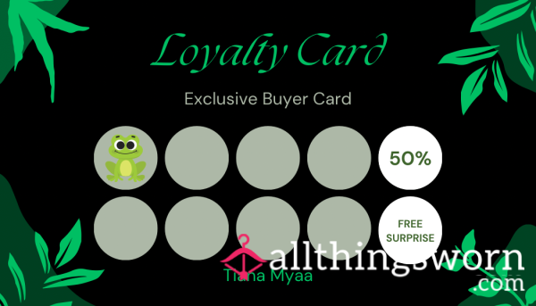 EXCLUSIVE BUYER LOYALTY CARD