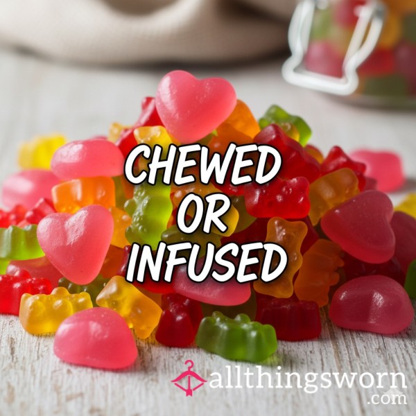 Exclusive Chewed/Infused Sweets – Personalized Flavor Experience