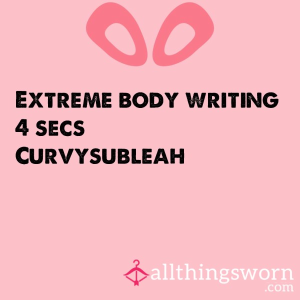 Extreme Body Writing
