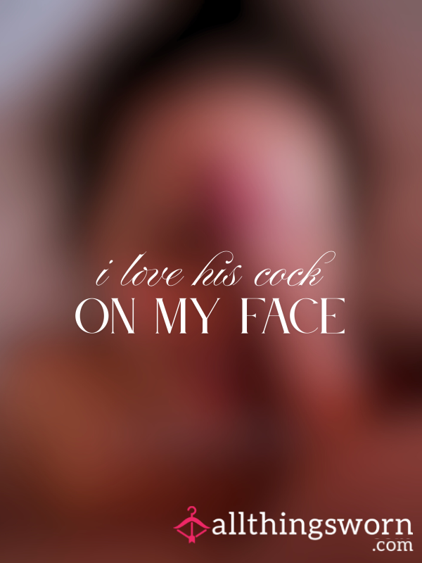 Face C*ck 🍆
