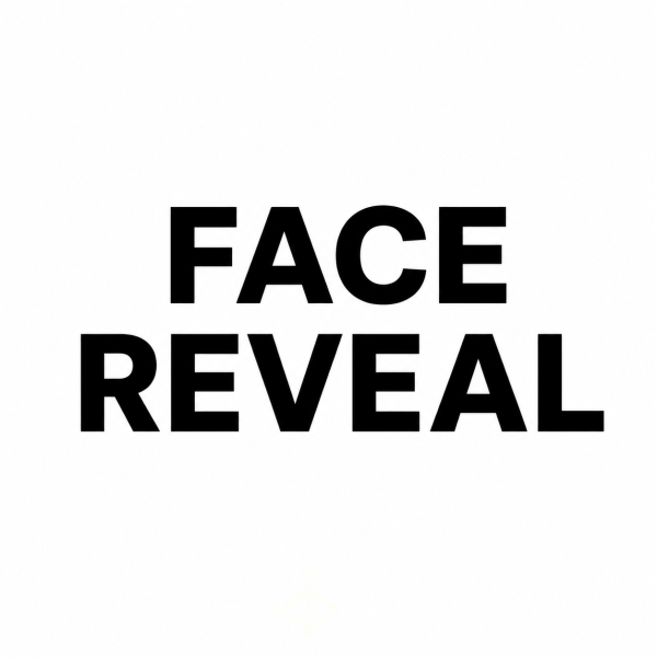 Face Reveal