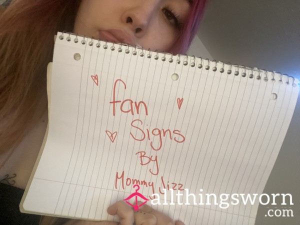 Fan Signs