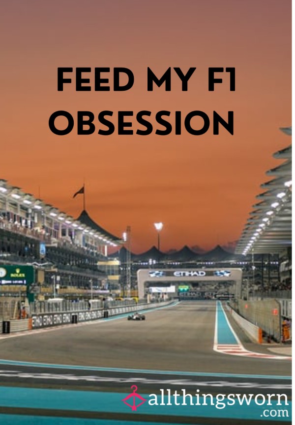 Feed My F1 Obsession