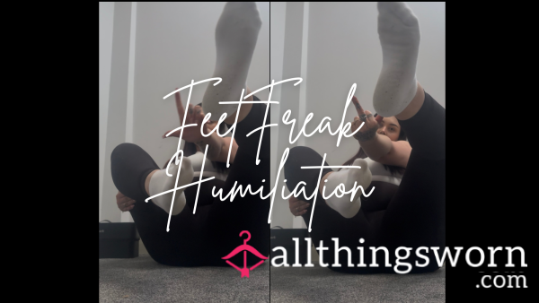 Feet Freak Humiliation
