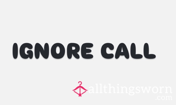 Ignore Call