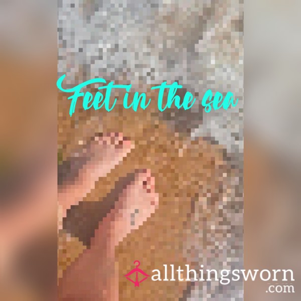 🌊 Feet In The Sea 🌊