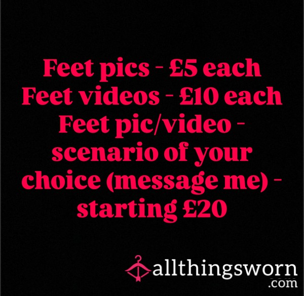 Feet Pics/videos