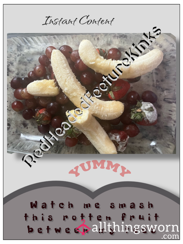 Feet Smashing Rotten Fruit