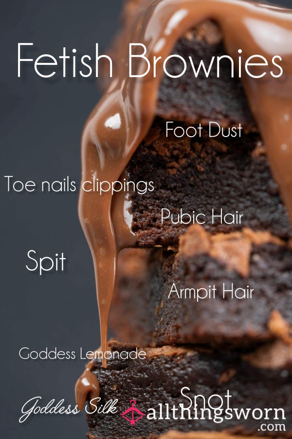 Fetish Brownies ☺️ Treat Yourself