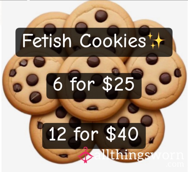Fetish Cookies✨