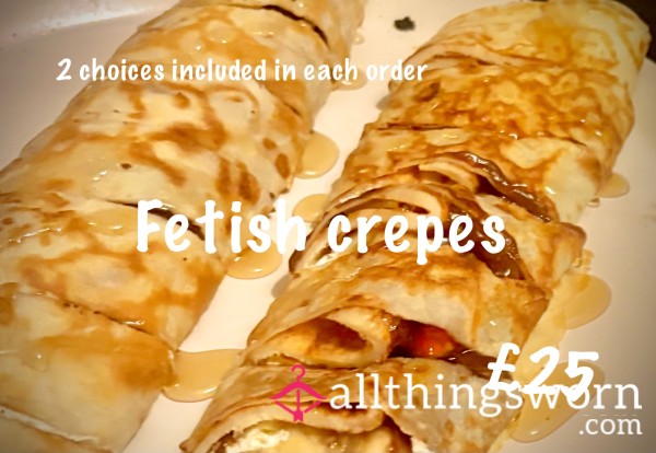 Fetish Crepe…