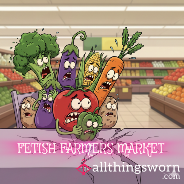 Fetish Farmers Market Task Date 👩‍🌾