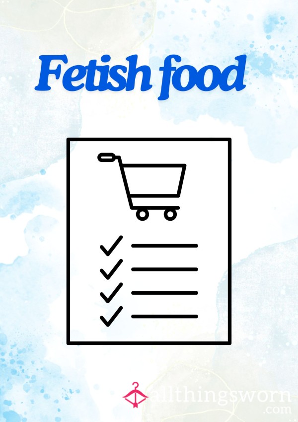 Fetish Food