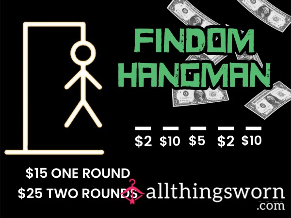 Findom Hangman 🤑