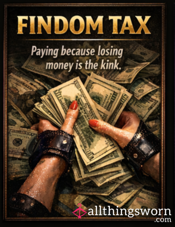 💸 Findom Tax