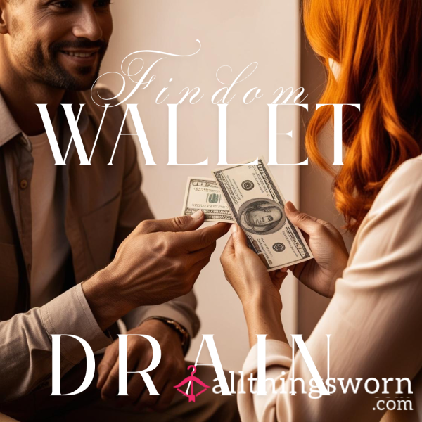 Findom Wallet Drain