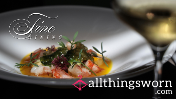 Fine Dining - Buy Dinner For Mistress