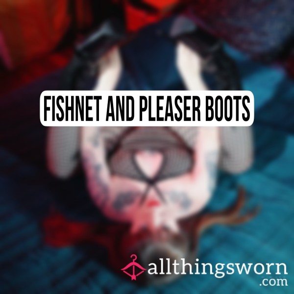 Fishnet And Pleaser Boots