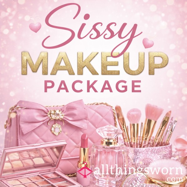 Fit For A Sissy - Makeup Package