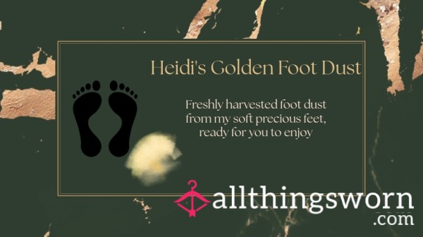 Heidi's Golden Foot Dust ✨️