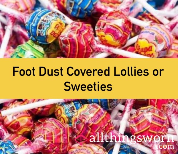 Foot Dust Lollies/Sweeties
