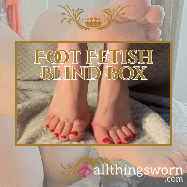 FOOT FETISH BLIND BOX 🖤 A Box Filled With Foot Related Items….