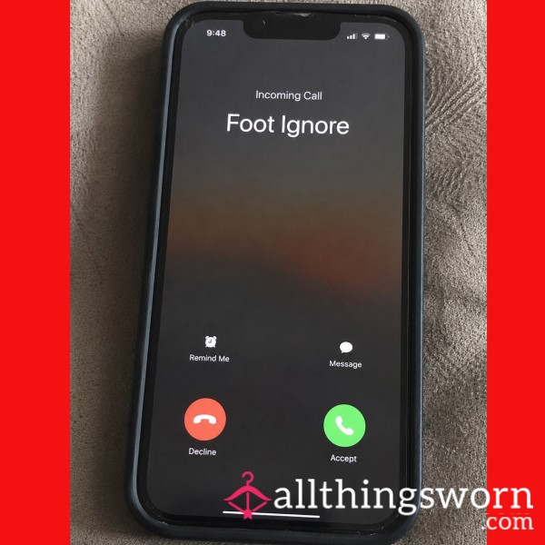 Foot Ignore Call 🦶📱