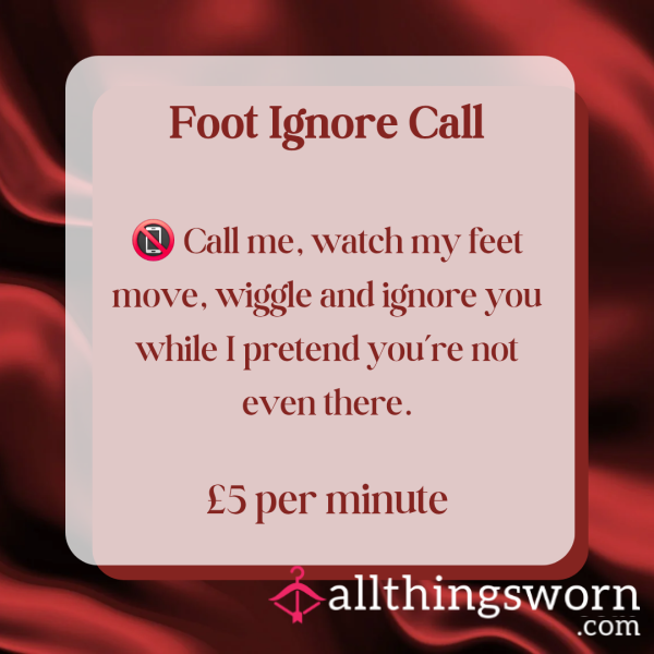 Foot Ignore Call