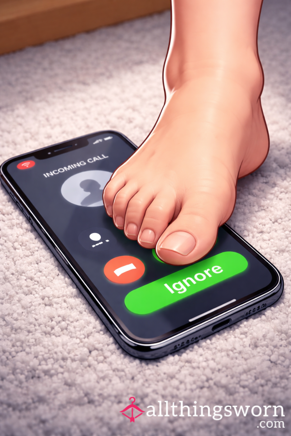 Foot Ignore Call