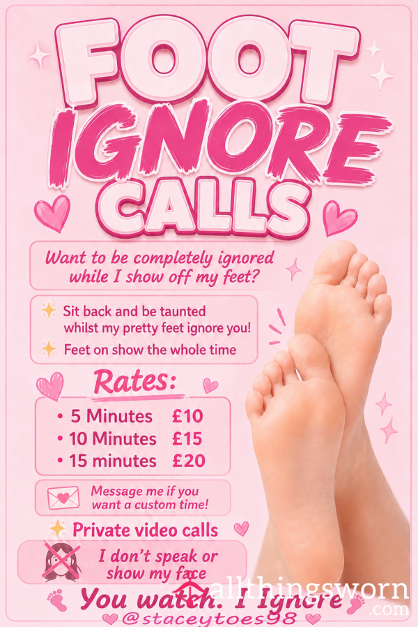 Foot Ignore Call