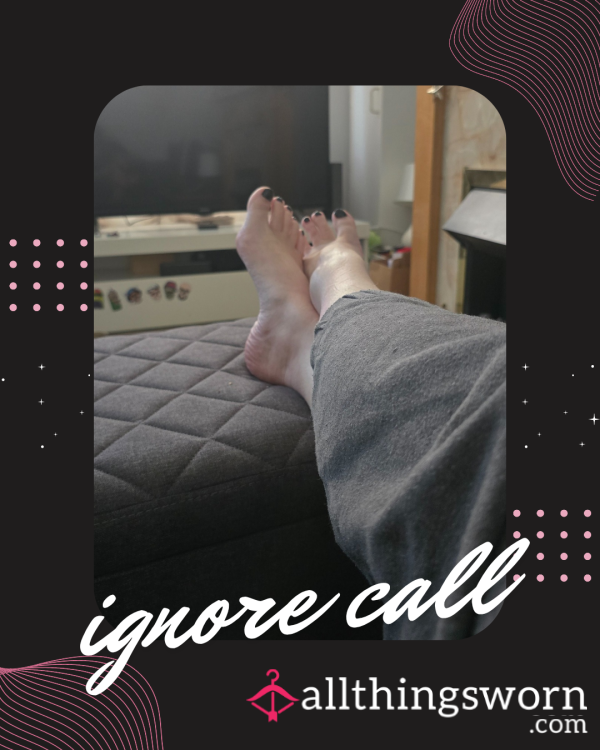 Foot Ignore Call (per Minute)
