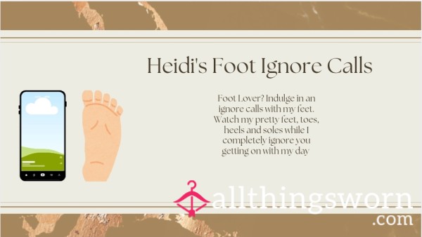 Heidi's Foot Ignore Calls ✨️