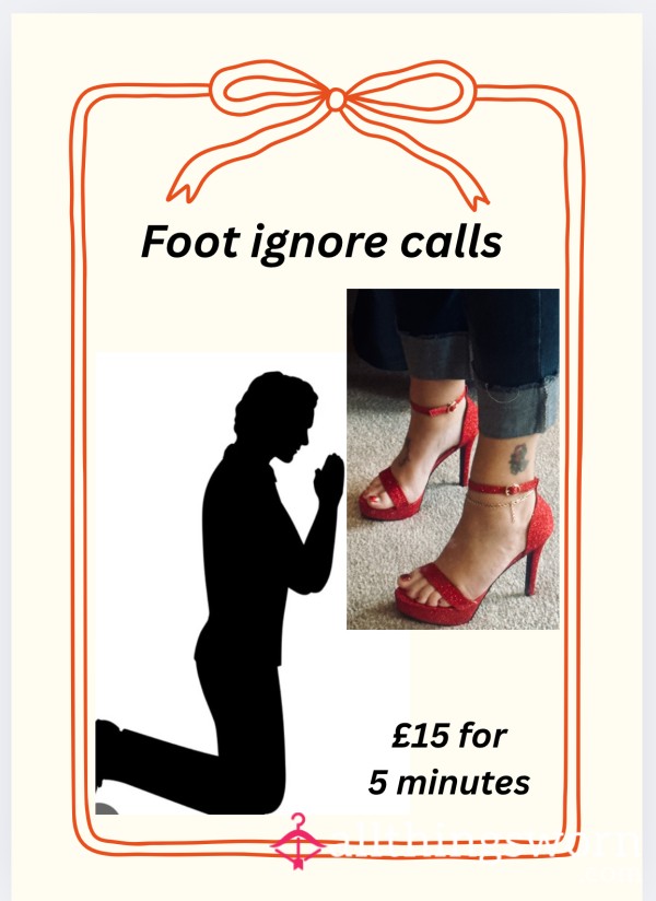 Foot Ignore Calls